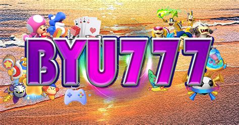 byu 777 jili|BYU777 .